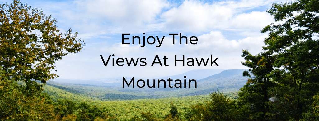 A view of Hawk Mountain PA.