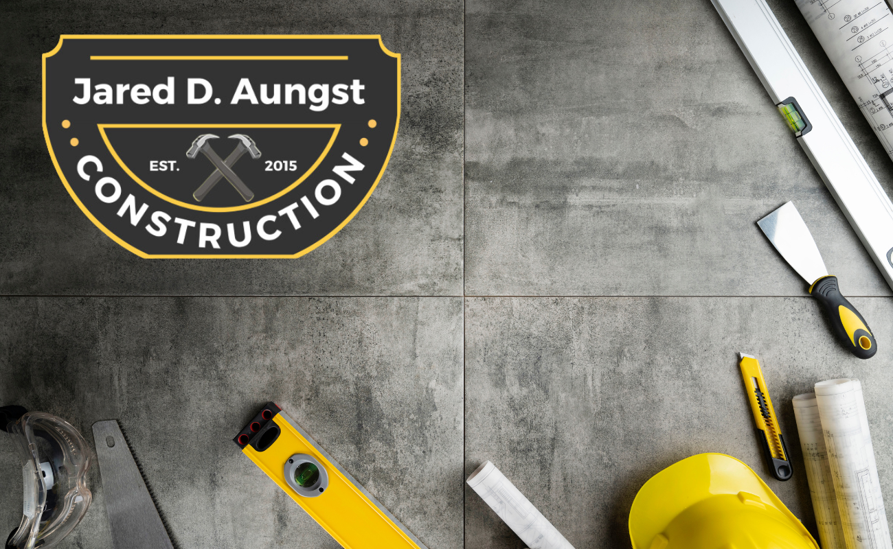 Jared D. Aungst Construction: A Quality Contractor Serving Schuylkill County